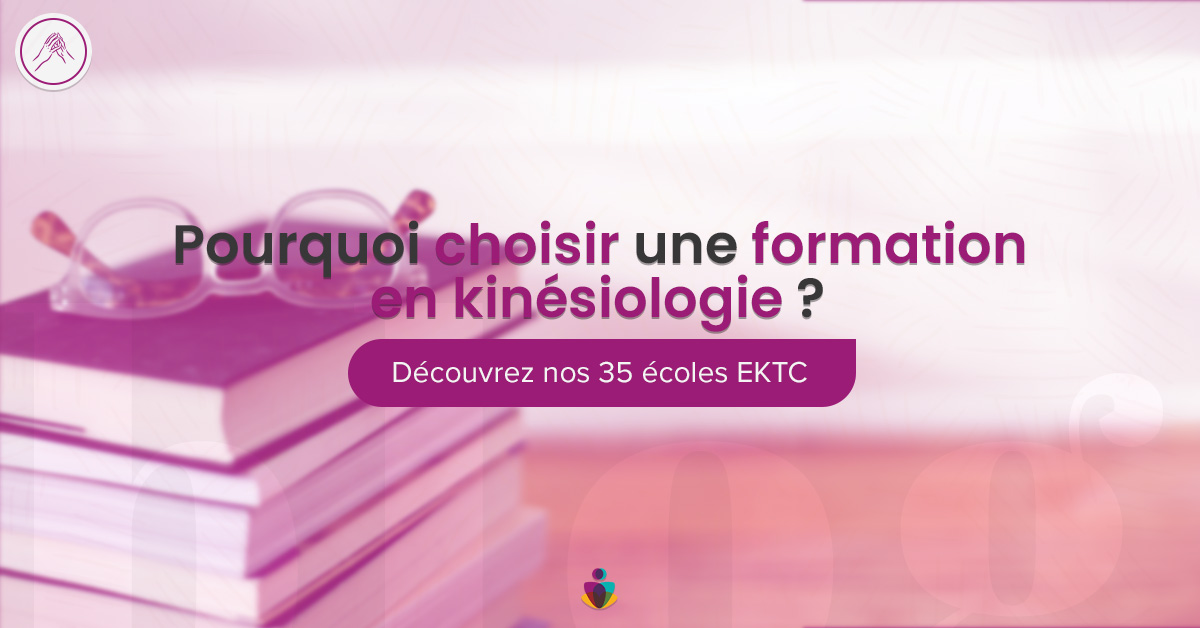 Formation En Kinésiologie, Pourquoi Changer De Métier | EKTC